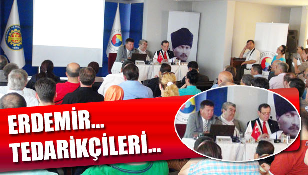 ERDEMİR, TEDARİKÇİLERİYLE BULUŞTU