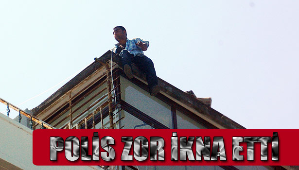 İNTİHARA KALKIŞAN GENCİ POLİS İKNA ETTİ