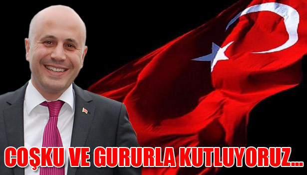 ÇOLAK'TAN 30 AĞUSTOS MESAJI