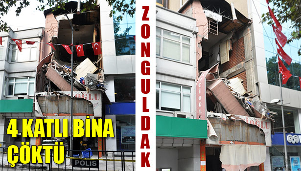 ZONGULDAK'TA 4 KATLI BİR İŞ YERİ ÇÖKTÜ