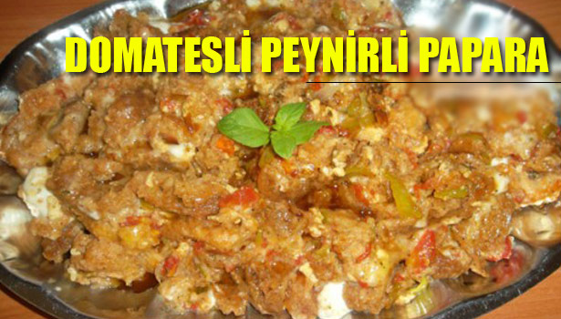 DOMATESLİ PEYNİRLİ PAPARA