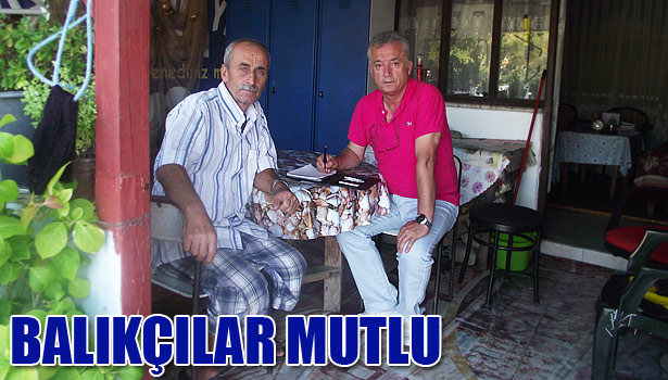 BALIKÇILAR MUTLU DÖNDÜLER