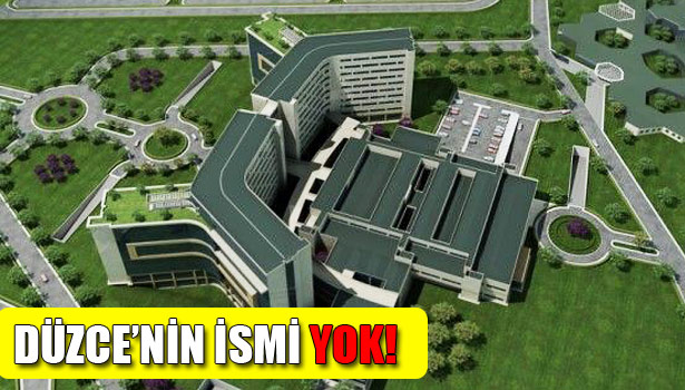 DÜZCE'DE ONKOLOJİ HASTANESİ HAYAL OLDU