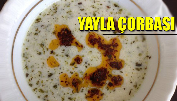 YAYLA ÇORBASI NASIL YAPILIR?