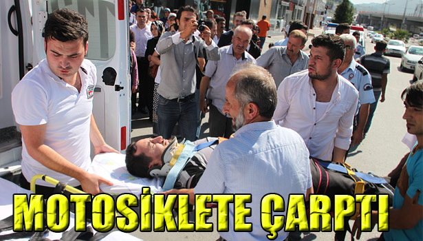 OTOMOBİL MOTOSİKLETLE ÇARPIŞTI