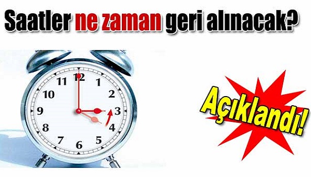 SAATLER NE ZAMAN GERİ ALINACAK?