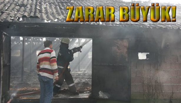 KÜMES YANGININDA BÜYÜK ZARAR