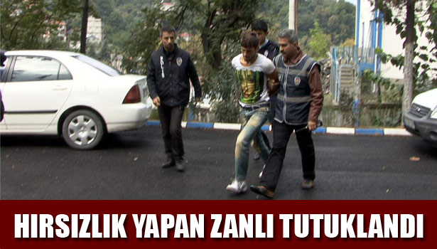 MARKETLERDEN HIRSIZLIK YAPAN ZANLI TUTUKLANDI