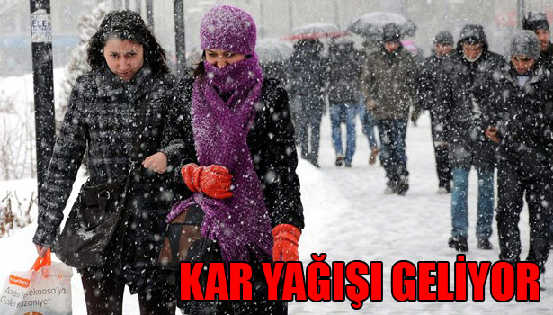 KAR YAĞACAK