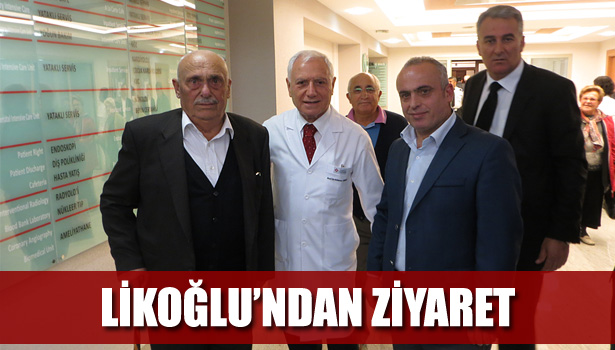 İŞADAMI LİKOĞLU ZİYARETLERDE BULUNDU
