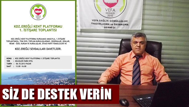 KDZ. EREĞLİ KENT PLATFORMU İÇİN SİZ DE DESTEK VERİN