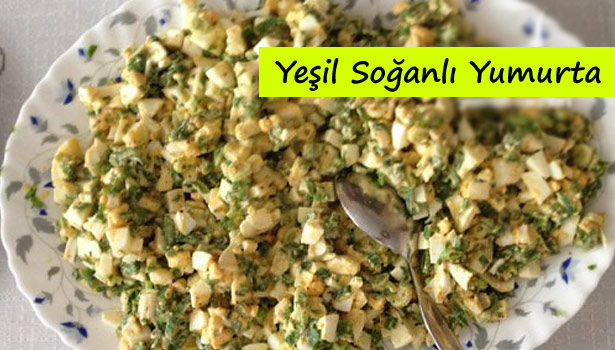 YEŞİL SOĞANLI YUMURTA NASIL YAPILIR?