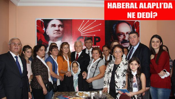 HABERAL ALAPLI'DA NE DEDİ?