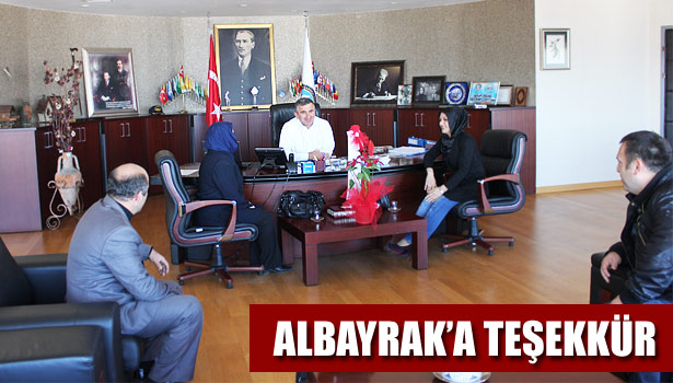 BAŞKAN FİKRET ALBAYRAK'A TEŞEKKÜR