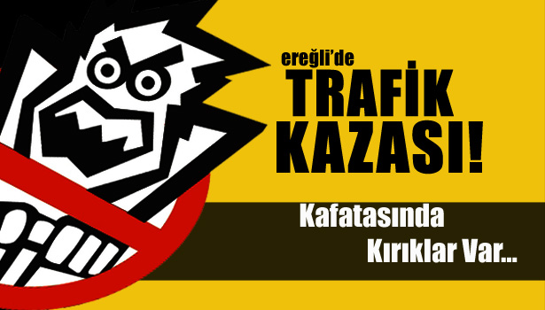 KAFATASINDA KIRIKLAR VAR...