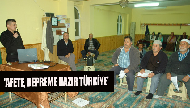 'AFETE, DEPREME HAZIR TÜRKİYE' SEMİNERİ