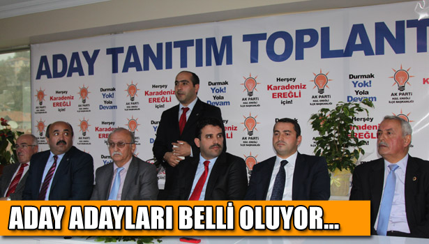 ESKİ ORMANLI'DAN ; KALKAN,EREĞLİ'DEN ADAYLIĞINI AÇIKLADI