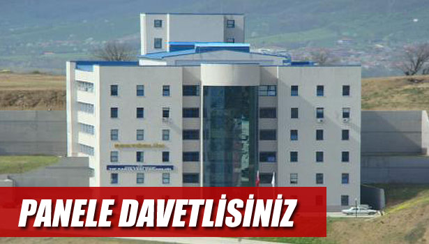 DÜZCE ÜNİVERSİTESİ'NDE PANEL