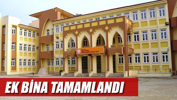 EK BİNA TAMAMLANDI