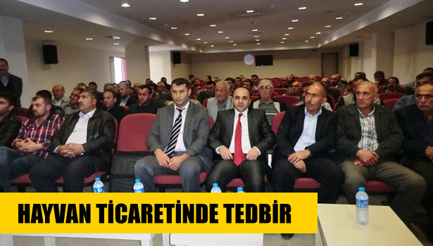 HAYVAN TİCARETİNDE TEDBİR
