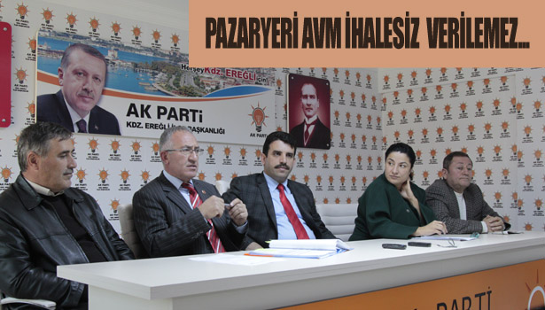 PAZARYERİ AVM İHALESİZ VERİLEMEZ...