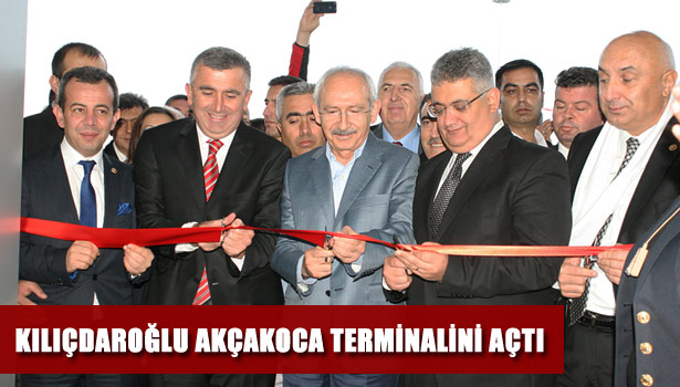 CHP GENEL BAŞKANI KILIÇDAROĞLU AKÇAKOCA TERMİNALİNİ AÇILIŞINA GELDİ