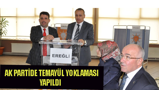 AK PARTİ'DE TEMAYÜL ZAMANI...