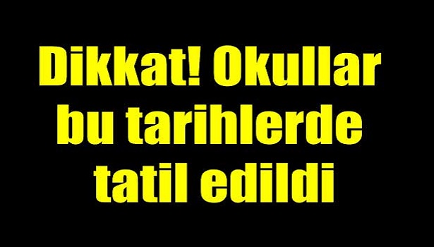OKULLARA 2 GÜN SINAV TATİLİ