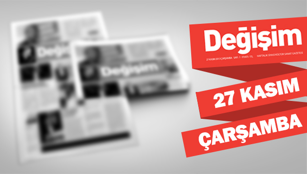 DEĞİŞİM BAŞLIYOR...