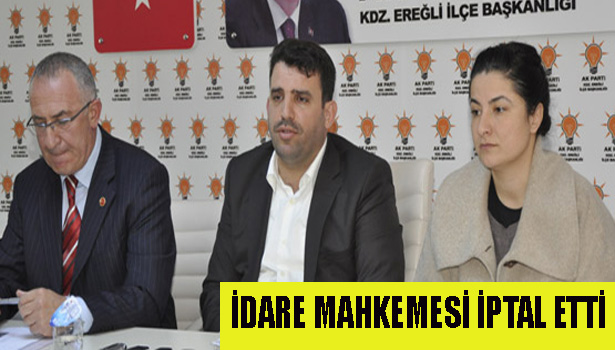 İDARE MAHKEMESİ İPTAL ETTİ