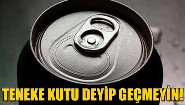TENEKE KUTU DEYİP GEÇMEYİN!