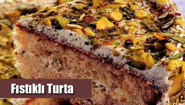 FISTIKLI TURTA NASIL YAPILIR?