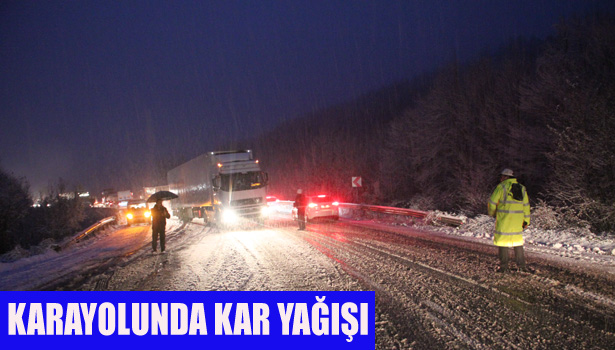 EREĞLİ-ZONGULDAK KARAYOLUNDA KAR YAĞIŞI