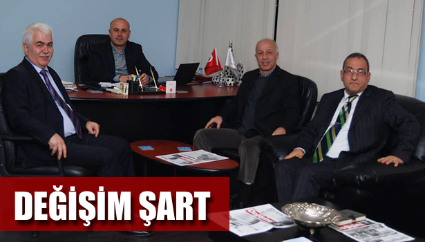 DEĞİŞİM ŞART...
