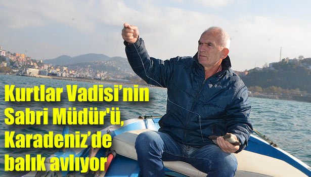 KARADENİZ'DE BALIK AVLIYOR