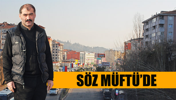 SÖZ MÜFTÜ'DE