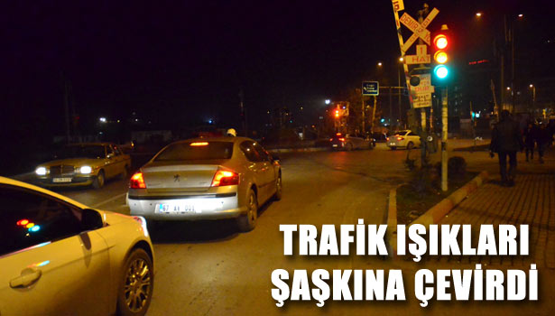 TRAFİK IŞIKLARI ŞAŞKINA ÇEVİRDİ