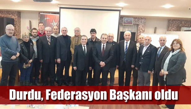 DURDU, FEDERASYON BAŞKANI OLDU