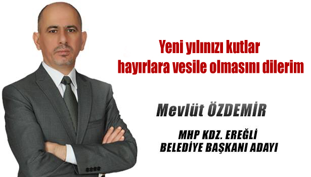 ÖZDEMİR'İN YENİ YIL MESAJI
