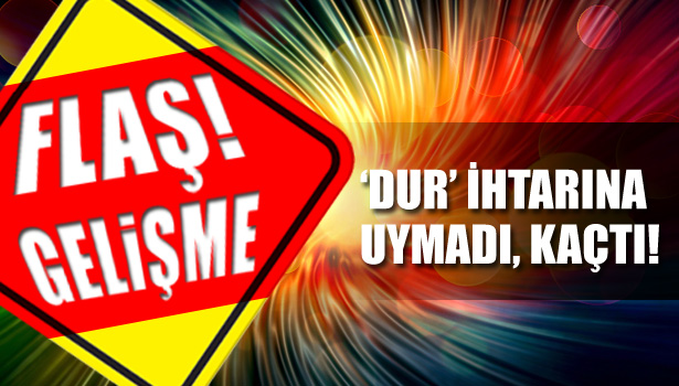 KAÇMAYA ÇALIŞIRKEN YAKALANDI