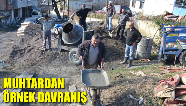 MUHTARDAN ÖRNEK HİZMET ATAĞI