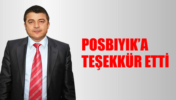 ÇAM'DAN POSBIYIK'A KANTAR TEŞEKKÜRÜ