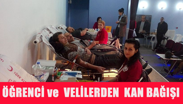 ÖĞRENCİ ve VELİLERDEN KAN BAĞIŞI