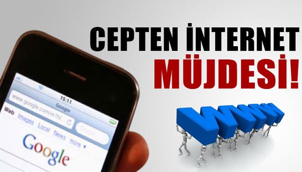 CEPTEN İNTERNET UCUZLUYOR