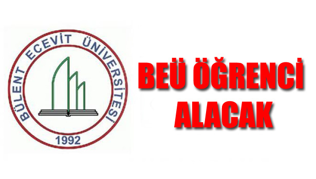 BEÜ ÖĞRENCİ ALACAK
