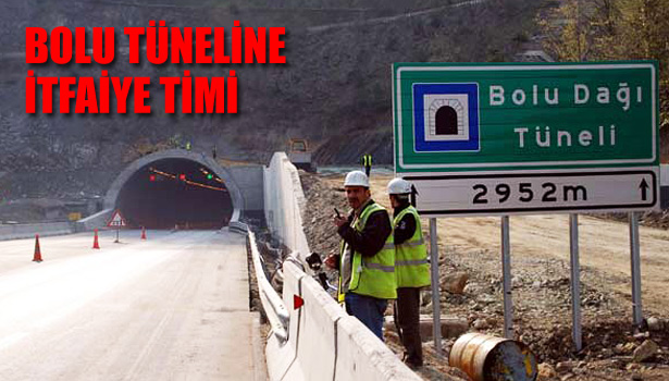 BOLU TÜNELİNE İTFAYE TİMİ