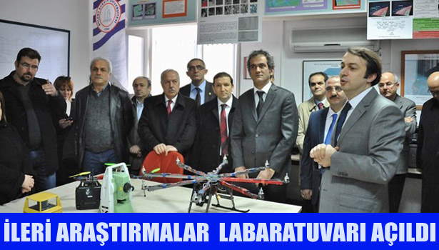 İLERİ ARAŞTIRMALAR LABORATUVARI AÇILDI