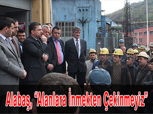 Alabaş, Alanlara İnmekten Çekinmeyiz