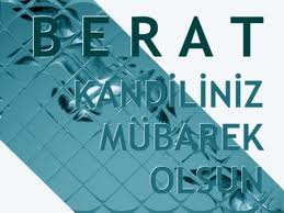 ERGÜN, BERAAT KANDİLİNİ KUTLADI..