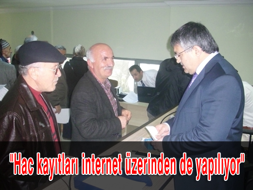 Hac kayıtları internet üzerinden de yapılıyor